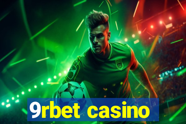 9rbet casino